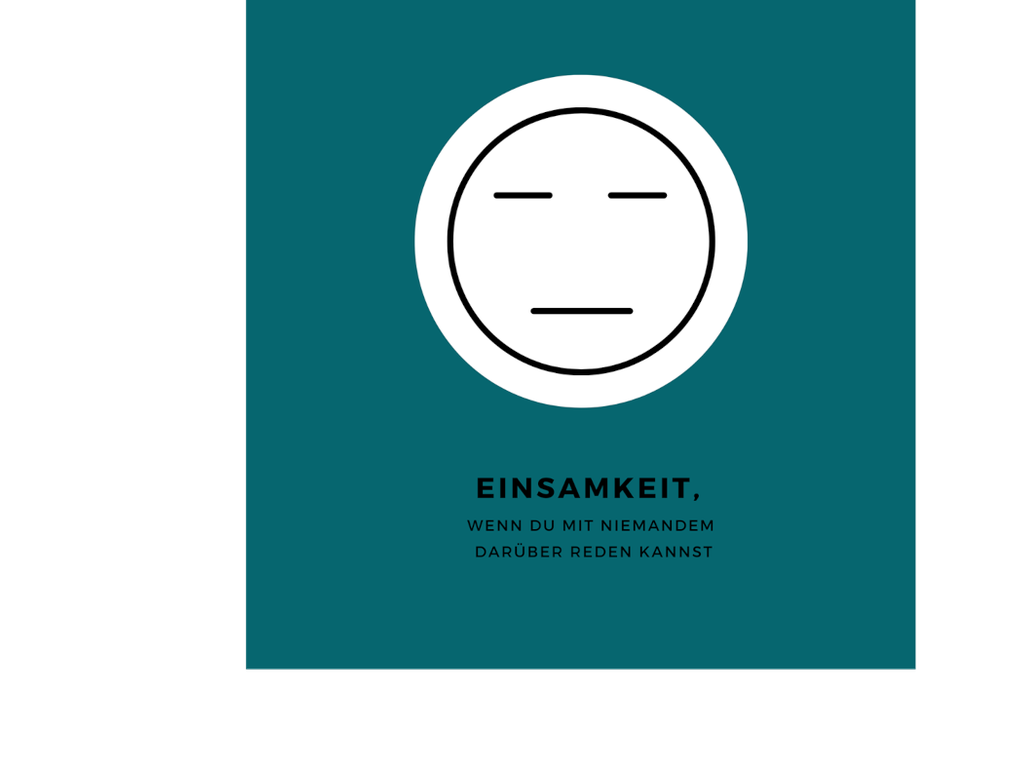 Einsamer Emoji mit dem Text: Einsamkeit, wenn du mit niemandem darüber reden kannst.